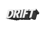 Drift